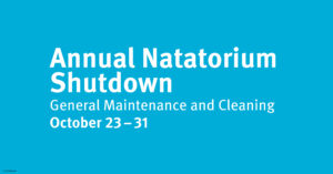Annual Natatorium Shutdown