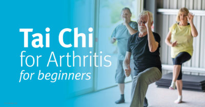 T'ai Chi for Arthritis (For Beginners)